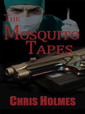 cover image of The Mosquito Tapes